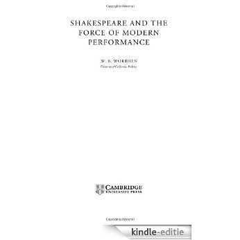 Shakespeare and the Force of Modern Performance [Kindle-editie] beoordelingen