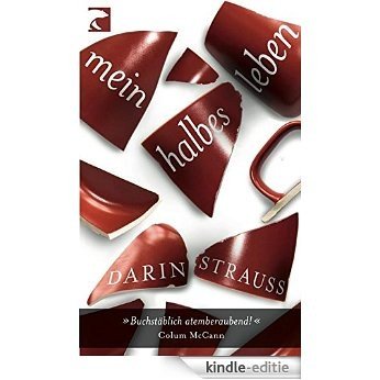 Mein halbes Leben (German Edition) [Kindle-editie]