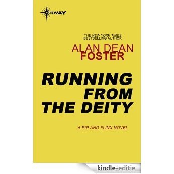 Running From the Deity (Pip and Flinx) [Kindle-editie] beoordelingen