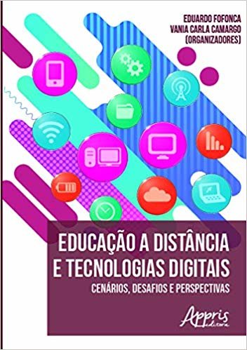 Educação A Distância E Tecnologias Digitais: Cenários, Desafios E Perspectivas
