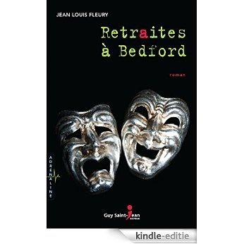 Retraites à Bedford (Adrénaline) [Kindle-editie]
