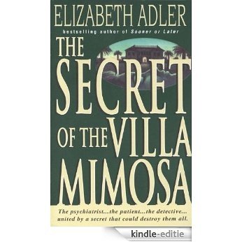 The Secret of the Villa Mimosa [Kindle-editie]