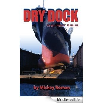 Dry Dock (English Edition) [Kindle-editie]