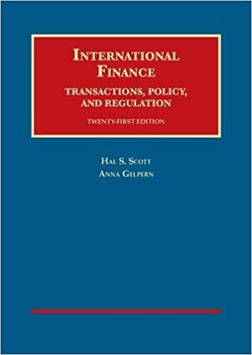 indir International Finance, Transactions, Policy, and Regulation (University Casebook Series)