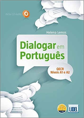 Dialogar em Português. QECR Níveis A1 e A2