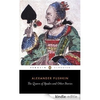 The Queen of Spades and Other Stories (Classics) [Kindle-editie]