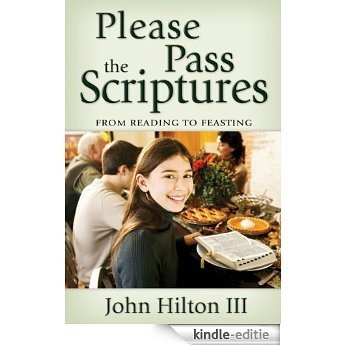 Please Pass the Scriptures [Kindle-editie]
