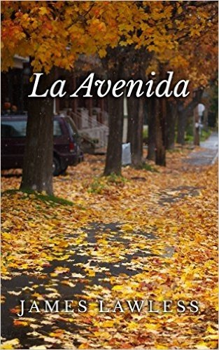 La Avenida (Spanish Edition)