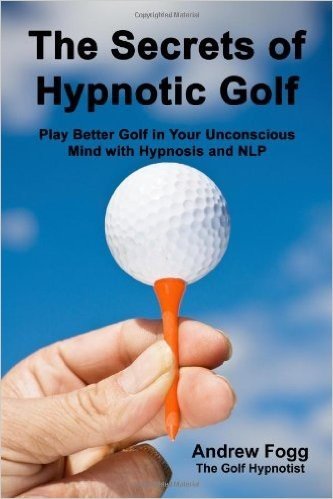 The Secrets of Hypnotic Golf