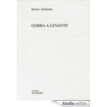 Gobba a levante (caccia col falcone) (Italian Edition) [Kindle-editie]
