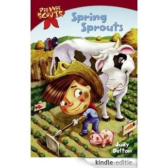 Pee Wee Scouts: Spring Sprouts (A Stepping Stone Book(TM)) [Kindle-editie]