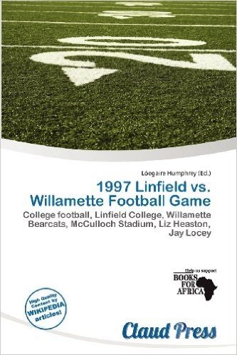 1997 Linfield vs. Willamette Football Game