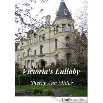Victoria's Lullaby (English Edition) [Kindle-editie]