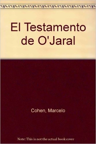 El Testamento de O'Jaral