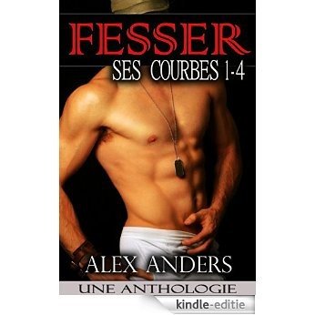 Fesser Ses Courbes 1-4 (Romance Erotique pour les femmes rondes et belles) (French Edition) [Kindle-editie] beoordelingen