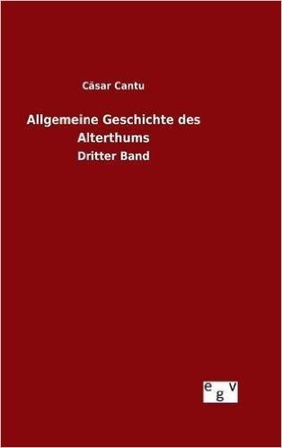Allgemeine Geschichte Des Alterthums