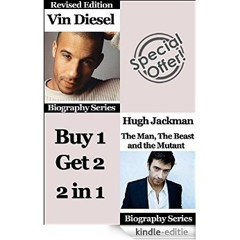 Celebrity Biographies - The Amazing Life Of Hugh Jackman and Vin Diesel - Biography Series (English Edition) [Kindle-editie]