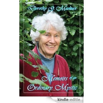 Memoirs of an Ordinary Mystic (English Edition) [Kindle-editie]
