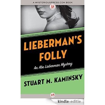 Lieberman's Folly (The Abe Lieberman Mysteries) [Kindle-editie]