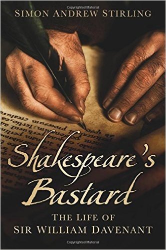 Shakespeare's Bastard: The Life of Sir William Davenant baixar