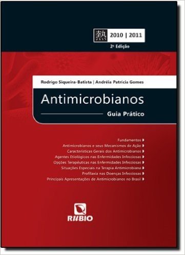 Antimicrobianos. Guia Prático 2010-2011