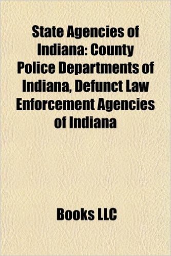 State Agencies of Indiana: Indiana Department of Natural Resources, Hoosier Lottery, Indiana Department of Transportation