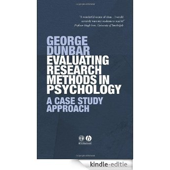 Evaluating Research Methods in Psychology: A Case Study Approach [Kindle-editie]