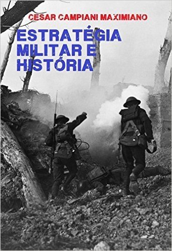 Estratégia Militar e História baixar