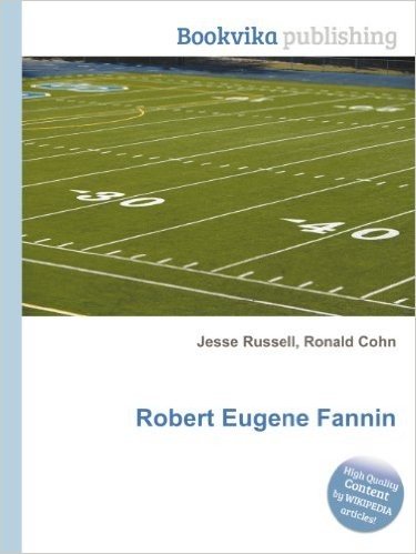 Robert Eugene Fannin