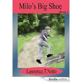 Milo's Big Shoe (Book 1) (English Edition) [Kindle-editie]