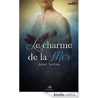 Le charme de la mer (Roman) [Kindle-editie]