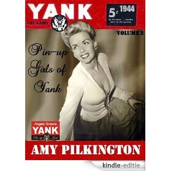 The Pin-up Girls of Yank, The Army Weekly 1944 (English Edition) [Kindle-editie]