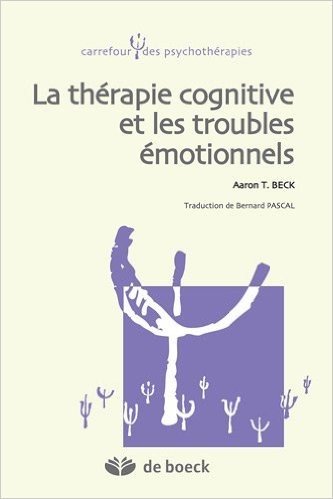 La thérapie cognitive et les troubles émotionnels