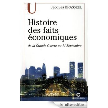 Histoire des faits économiques : de la Grande Guerre au 11 septembre (French Edition) [Kindle-editie] beoordelingen