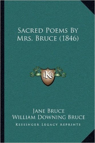 Sacred Poems by Mrs. Bruce (1846)