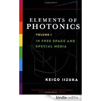 Elements of Photonics, 2 Volume Set (Wiley Series in Pure and Applied Optics) [Kindle-editie] beoordelingen