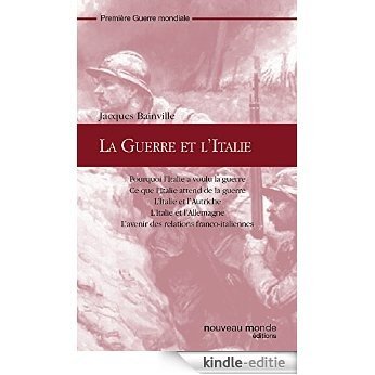 La Guerre et l'Italie [Kindle-editie]