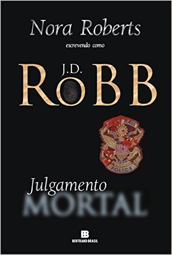 Julgamento Mortal - Série Mortal. Volume 11