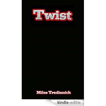 Twist (English Edition) [Kindle-editie] beoordelingen