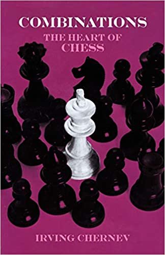 Combinations: Heart of Chess (Dover Chess)