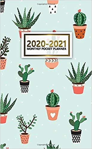 indir 2020-2021 Monthly Pocket Planner: Cute Potted Cactus Two-Year (24 Months) Monthly Pocket Planner &amp; Agenda | 2 Year Organizer with Phone Book, Password Log &amp; Notebook