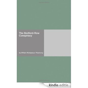The Bedford-Row Conspiracy [with Biographical Introduction] [Kindle-editie] beoordelingen