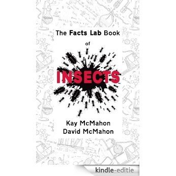 The Facts Lab Book of Insects: 101 amazing facts about our six-legged chums (English Edition) [Kindle-editie] beoordelingen
