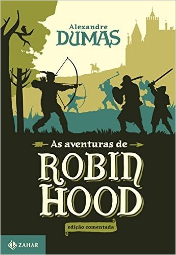 As Aventuras de Robin Hood - Coleção Clássicos Zahar