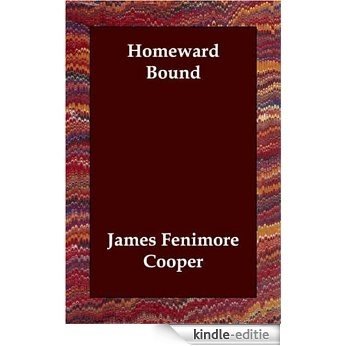 Homeward Bound [Kindle-editie]