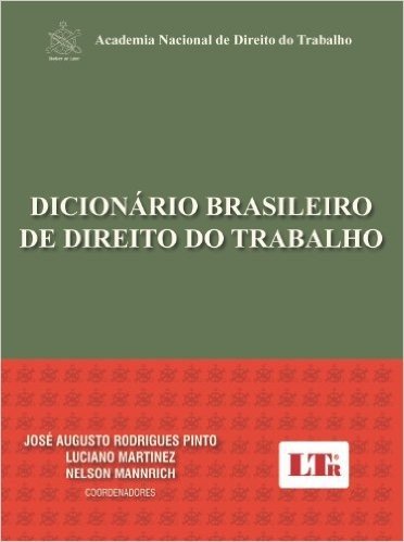 Dicionário Brasileiro de Direito do Trabalho