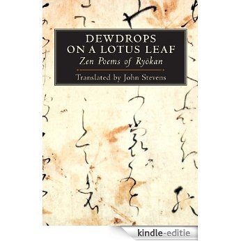 Dewdrops on a Lotus Leaf: Zen Poems of Ryokan [Kindle-editie]