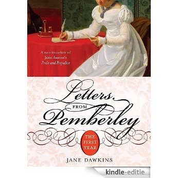 Letters from Pemberley: The First Year [Kindle-editie]