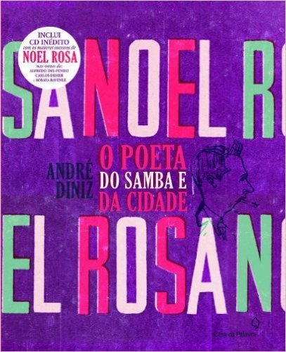 Noel Rosa - Poeta Do Samba