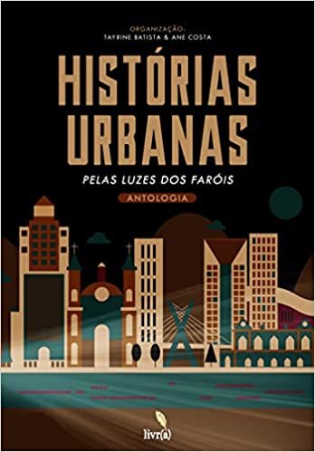 Antologia Histórias Urbanas
